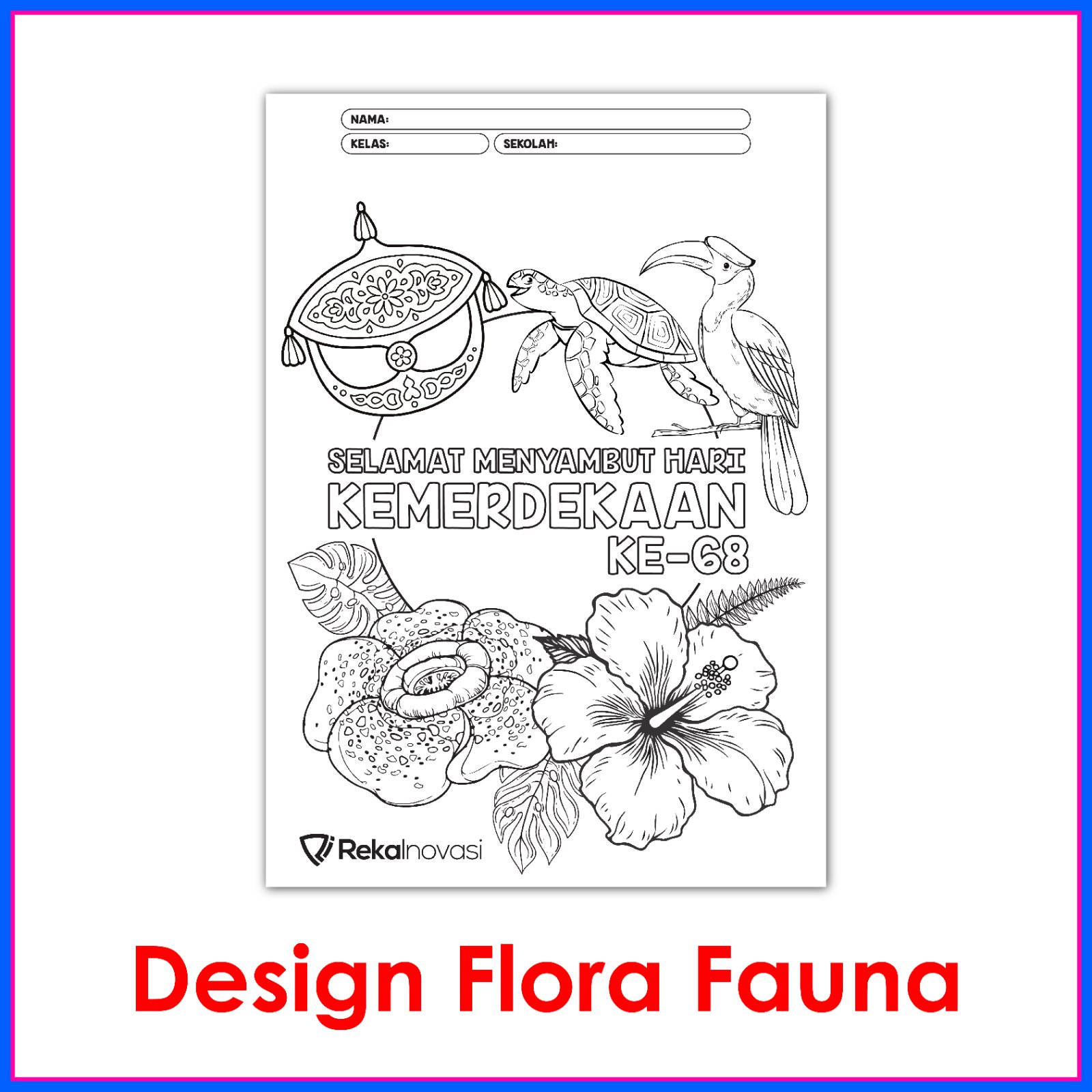 D3 : FLORA DAN FAUNA