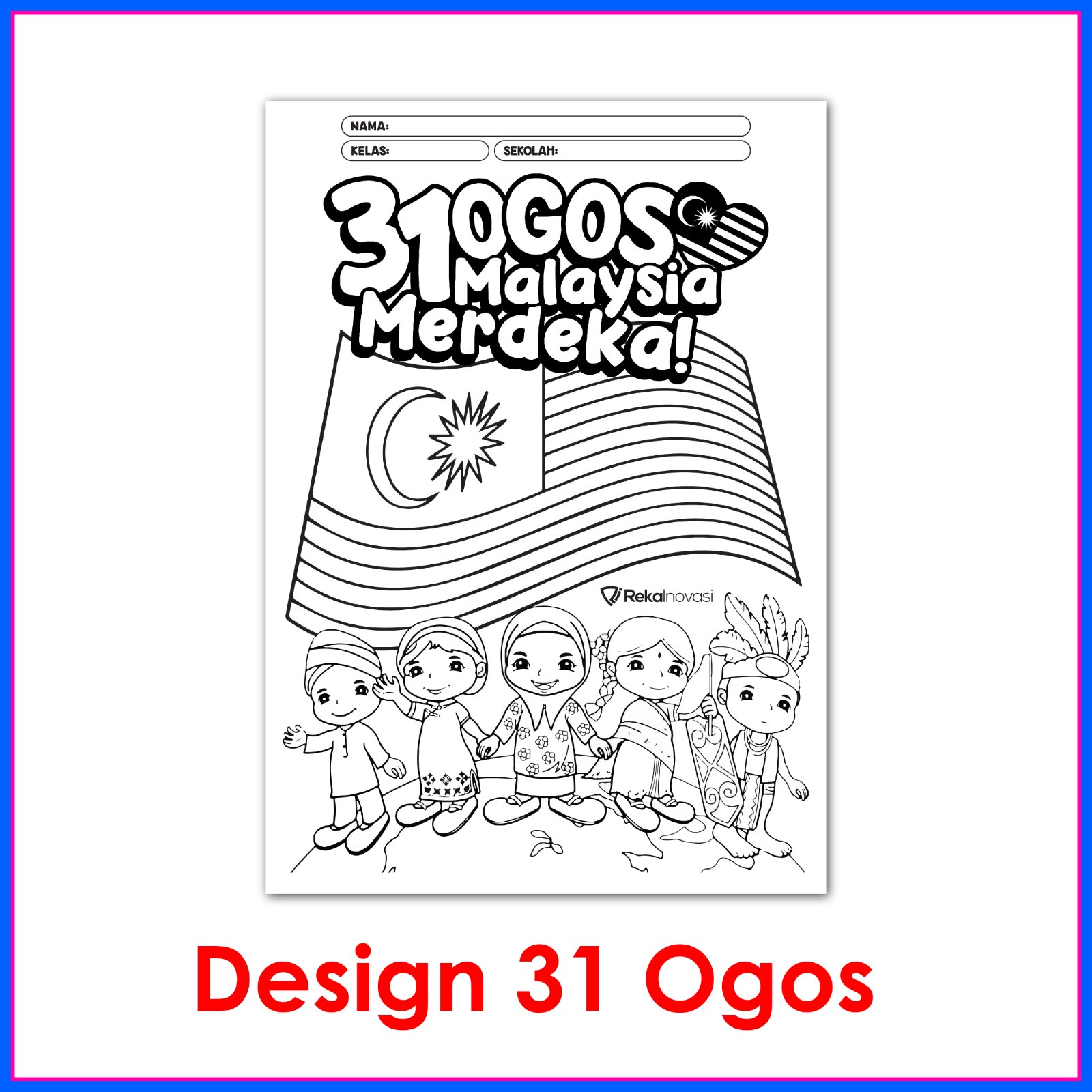 D4 : 31 OGOS